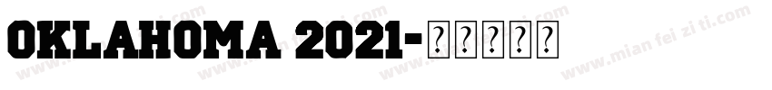 Oklahoma 2021字体转换